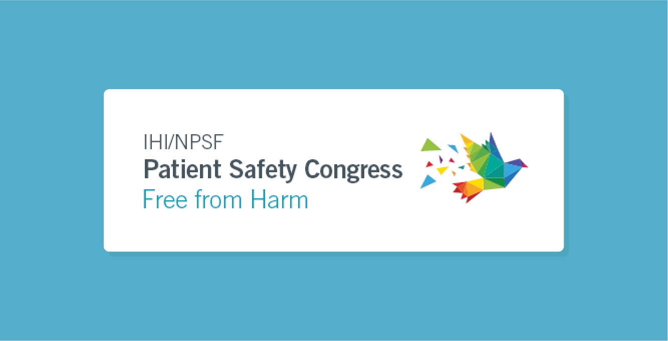 IHI/NPSF Patient Safety Congress
